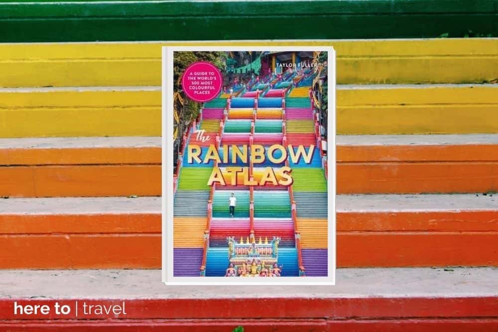 The Rainbow Atlas: 500 of the World's Most Colourful Places